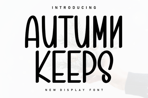 Autumn Keeps Font for Creative Projects