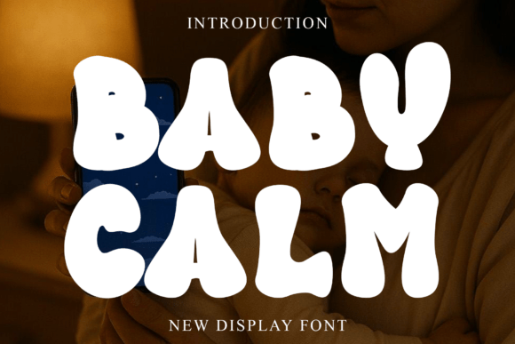 Baby Calm Font for Festive Creations