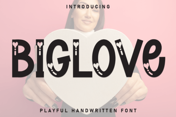 Biglove Font: Bold and Beautiful