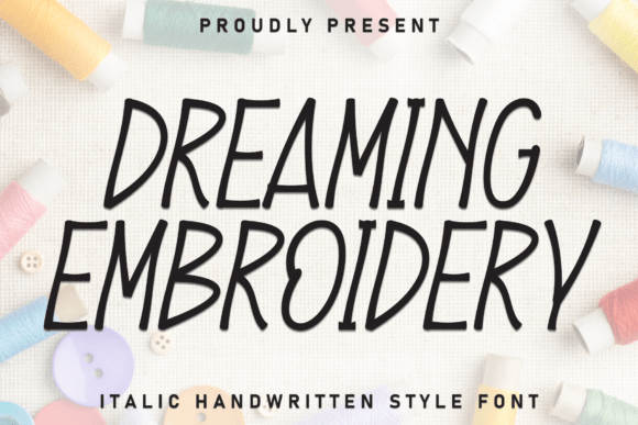 Dreaming Embroidery Font Review