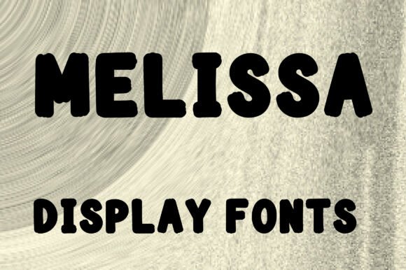 Melissa Font for Bold Branding