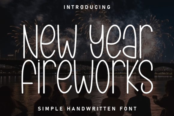 New Year Fireworks Font