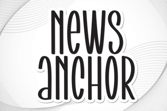 News Anchor Font Review
