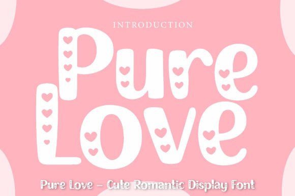 Pure Love Font: Whimsical Elegance for Editorial Design