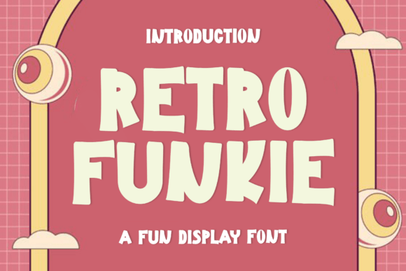 Retro Funkie Font for Creative Design