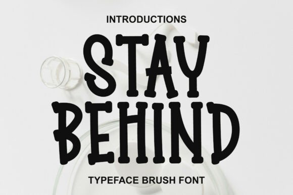 Stay Behind Font for Bold Branding
