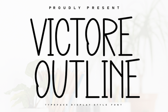 Victore Outline Font Review